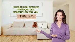 Moosly&reg; Moosbuchstaben | Moosbilder f&uuml;r dein Zuhause - hole dir Moosdekoration in dein eigenes Heim