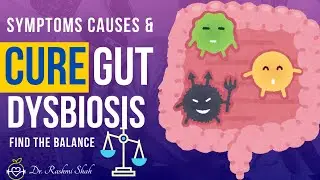 Gut Dysbiosis Kya Hai? Healthy Bacteria Ka Balance Restore Karein! Bloating Aur Fatigue? Dr. Rashmi