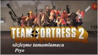 Team Fortress 2 Gameplay Pryo Contract's