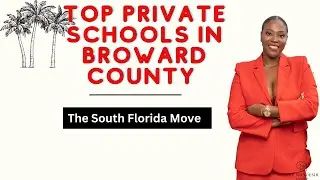 Discover the Top Private Schools in Broward County | Education Excellence at Its Finest