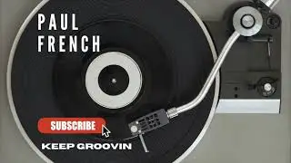Paul French - Keep Groovin ( Statix Bump It Up Mix ) 2024