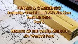 Funaro Camerlengo Part 6 Water method vs Warped Parts