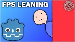 How to Add Leaning to Your FPS Player in Godot - Godot 4 Tutorial