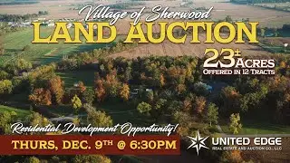 Sherwood Ohio Land & Real Estate ABSOLUTE Auction