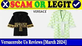 Versacerobe Us Reviews (March 2024) - Is This A Trustworthy Site? Find Out! | Scam Inspecter