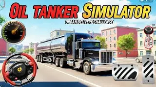 Oil Tanker Mission: Petrol Pump Oil Delivery &ndash; Realistic Truck Driving Simulator Gameplay