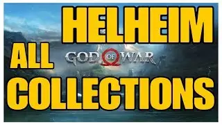 God of War - Helheim All Collectible Locations (Ravens, Chests, Artefacts, Shrines) - 100% &rlm;