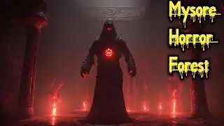 Mysore Horror Forest | Hindi horror stories | Horror stories