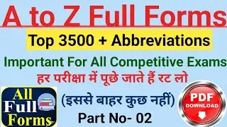 Part-2 full form a to z|important full form for all competitive exams|a to z full form in English|