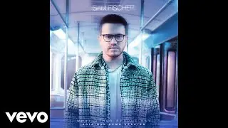 Sam Fischer - What Other People Say (Original Demo) [Audio]