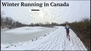 WINTER RUNNING IN CANADA AFTER A SNOWSTORM  | Tough Runs in Frozen Terrain
