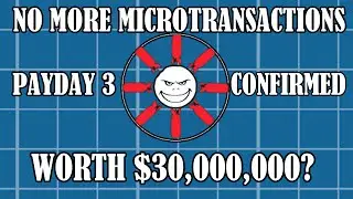 Payday 3 Confirmed! No More Microtransactions! Update 100! Skills Beta Live!