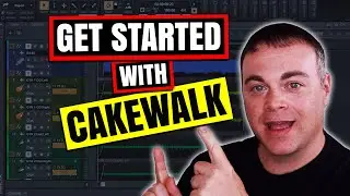 Учебное пособие по Cakewalk &mdash; как использовать Cakewalk от Bandlab для начинающих