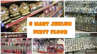 U.Mart Jhelum/first floor visit.amazing mart .