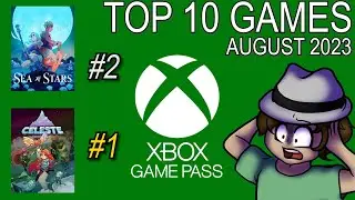 Sea of Stars + Celeste - Top 10 Game Pass August 2023 (FINAL)