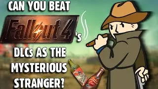 Can You Beat Fallout 4 DLC As The Mysterious Stranger?