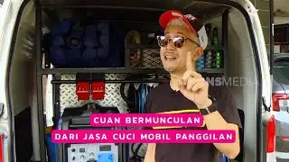 Cuan Bermunculan Dari Jasa Cuci Mobil Panggilan | CUAN BOS (14/09/25)