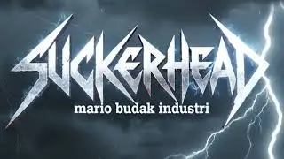 Suckerhead versi ai