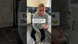 Tuna prank on husband gone wrong 😂😂🙏🏻🙏🏻😂😂#funnyvideos #prank #scarecam #funny