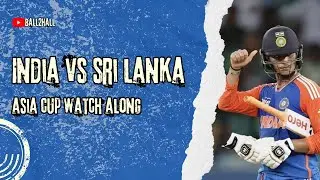 India vs Sri Lanka - Super 4 | #INDvSL ‪Watchalong with @kvreactss ‪@wize0wize  ‪#asiacup
