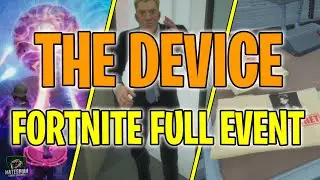 Fortnite THE DEVICE - Full Event (Doomsday)