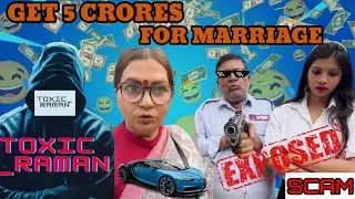 FAKE MARRIAGE SCAM EXPOSED||Toxic_Raman#toxic_raman #viral #trending #exposed #scam