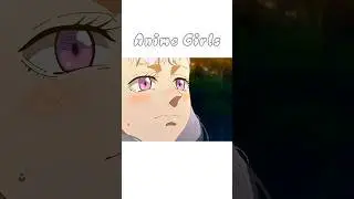 Anime Girls❗♀️ #animetvshow #animeclips