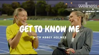 Get to know me w/ Abbey Holmes :)