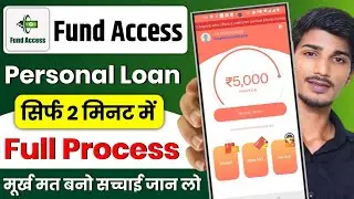 Fund Access App | Fund Access Loan App Se Loan Kaise Le | Fund Access Loan App Review | New Loan App
