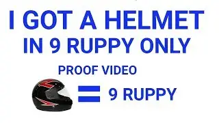 9 RUPPY in HELMET/(droom HELMET) proof in hindi