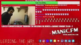 DJ V Smooth ManicFM UKG 8-9pm Legendary music producer  K Warren on the LIVE stream