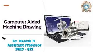 Model  1 | Part Modelling | Computer Aided Machine Drawing
