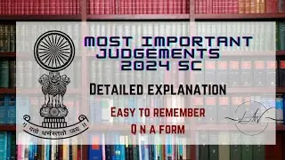 MOST IMPORTANT JUDGEMENTS 2024 SC | JAN - MARCH | QnA FORMAT