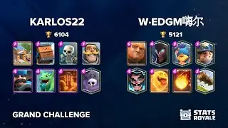 KARLOS22 vs W&middot;EDGM嗨尔 [GRAND CHALLENGE]