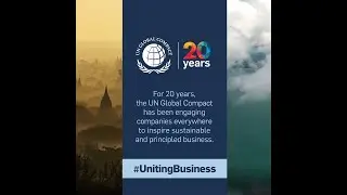 20 Years of the UN Global Compact Uniting Business for a Better World :Thai subtitle