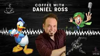 The Voice Over Coffee Shop Episode 049 | Daniel Ross