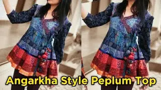 how to make  angarkha style peplum top cutting and stitching very easy / top cutting and stitching