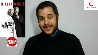 L'Inganno Perfetto: Recensione con Spoiler.