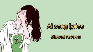 Chand ko roshni ai song slowed recover lo-fi song ues headphones 🎧