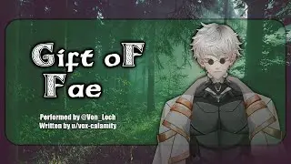 [M4A] Gift of Fae [Yandere][Kidnapped Listener][TW: Kidnapping][Manipulation]