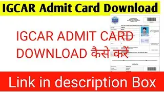 IGCAR Admit card released 2021 Download link in description box