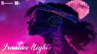 Simonyan Mix - Iranian Nights (Extended Mix)