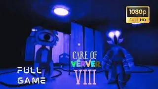 Care of VERVER [Chapter 8] &ndash; FULL GAME Gameplay Walkthrough | No Commentary | 1080p Bright Mode