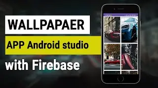 Wallpaper app Android studio with Firebase || #learncodewithrk