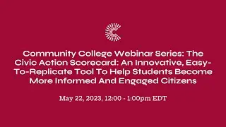 Community College Webinar Series: The Civic Action Scorecard