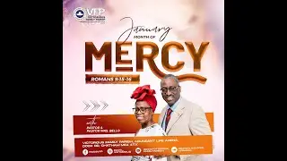 LORD, LET YOUR MERCY FIND ME ||PASTOR BISI BELLO || 11TH JANUARY 2026 ||SUNDAY SERVICE
