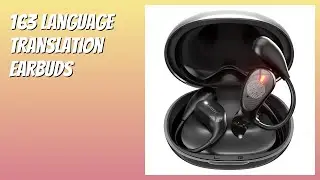 REVIEW (2025): 163 Language Translation Earbuds. Features