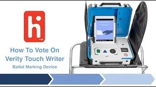 How to Vote on Verity Touch Writer: Ballot Marking Device