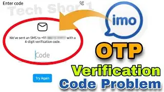 imo verification code problem | imo verification code not received&nbsp;| Imo verification code problem