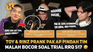 TOY & RINZ PRANK PAK AP PINDAH TIM CHINA DI-DONATE 20JT 🤣 MALAH BOCOR SOAL TRIAL RRQ S17 🤣 SIAPA NIH